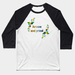 Aroace and proud floral design Baseball T-Shirt